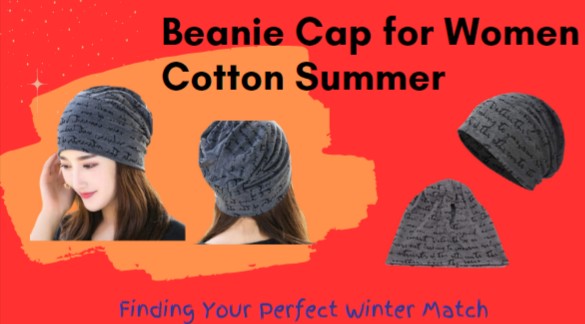 cotton beanie cap for women summer