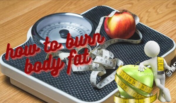 How to Burn Body Fat and Get Lean