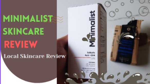 Review of Minimalist Skincare