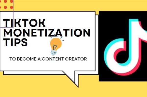 TikTok Monetization Tips for Every Creator
