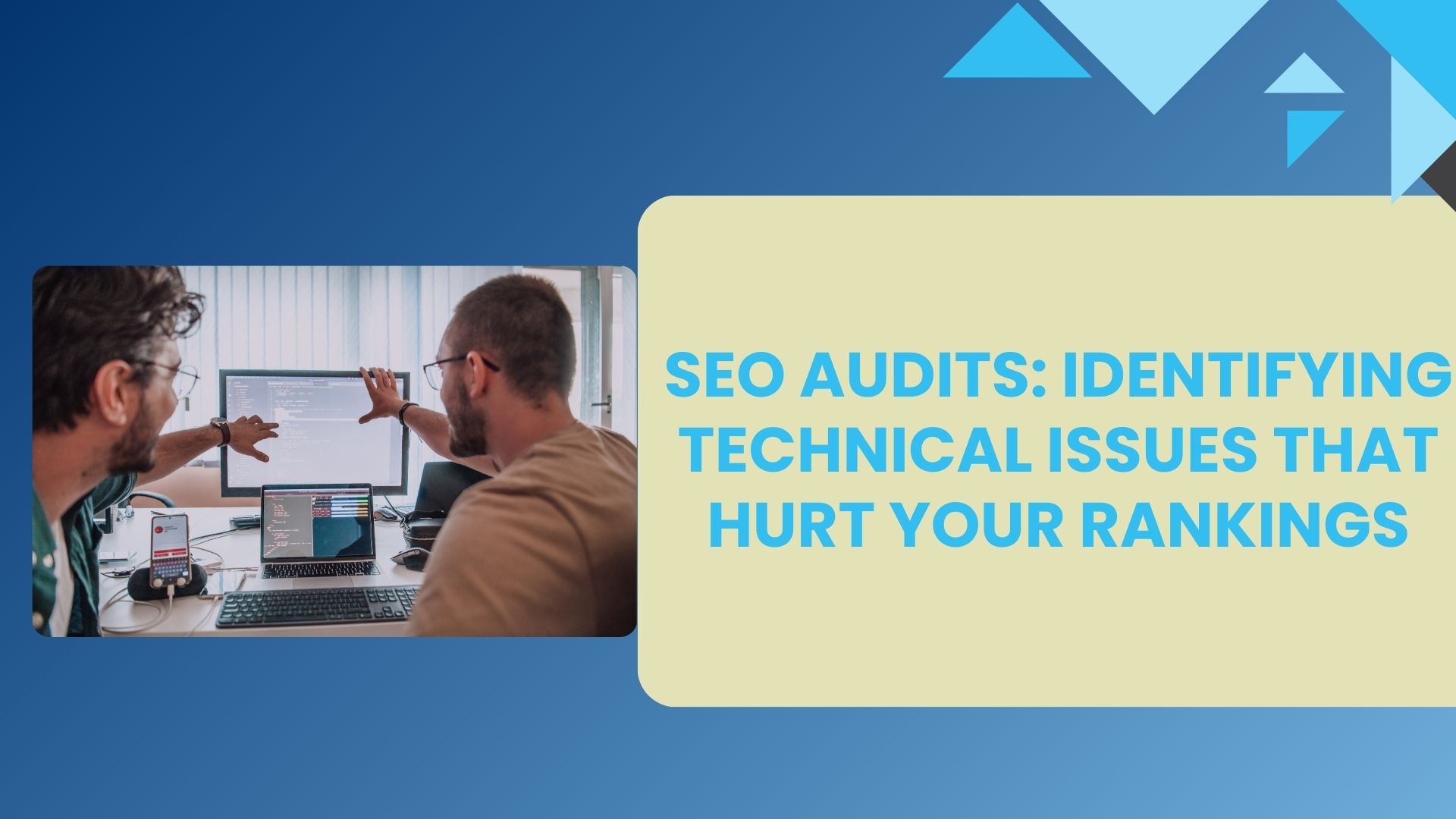 SEO Audits: Identifying Technical Issues That Hurt Your Rankings